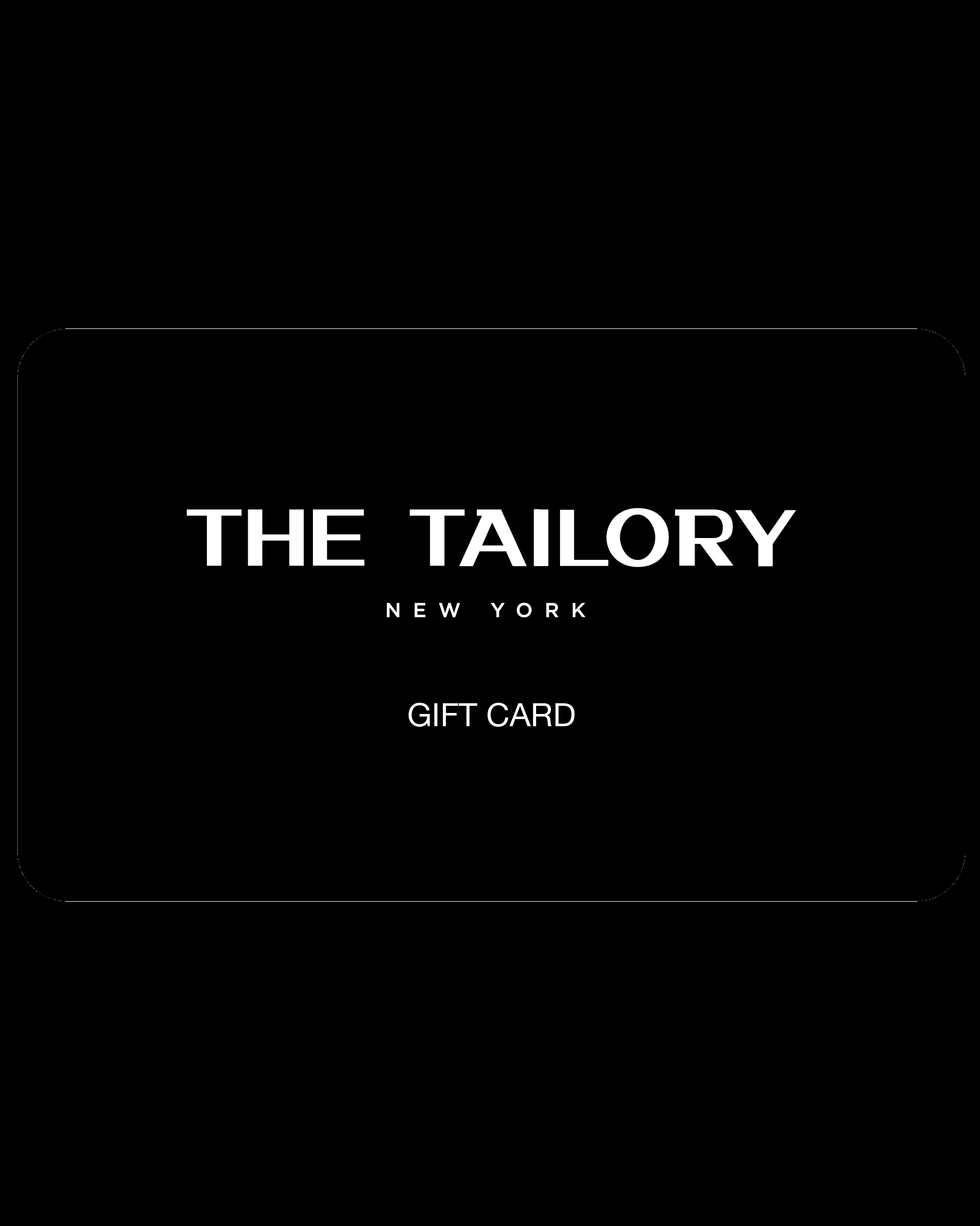 The Tailory New York Gift Card-The Tailory New York